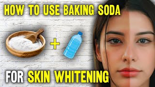 How to Use Baking Soda for Skin Whitening [upl. by Htiderem897]