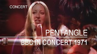 Pentangle  BBC in Concert 4th January 1971 FULL SHOW [upl. by Yboc]