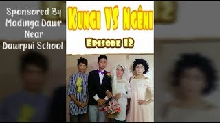 Kungi VS Ngêni Episode 12 [upl. by Cade]