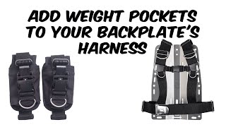 How To Add Weight Pockets to Your Harness on Your Backplate [upl. by Karalynn]