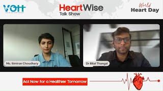 World Heart Day HeartWise Talk Show with Dr Bilal Thangal [upl. by Harelda]