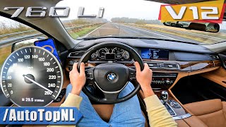 BMW 760Li F02 60 V12 BiTurbo  TOP SPEED on AUTOBAHN NO SPEED LIMIT by AutoTopNL [upl. by Most147]