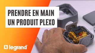 Comment prendre en main un interrupteur ou une prise Plexo™ Legrand [upl. by Nnaharas]