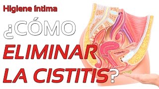 ¿Por qué se produce la cistitis Formas de eliminar la infección [upl. by Barrow191]