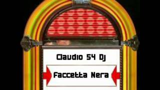 Claudio 54 Dj  Faccetta Nera  Remix 2014 [upl. by Eusoj]