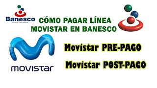 RECARGA saldo MOVISTAR BANESCO ONLINE VZLA  prepago y postpago [upl. by Hintze463]