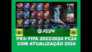 PS3 FIFA 20232024 COMPLETO E GRATIS EM PKG E MOD DE ATUALIZAÃ‡ÃƒO PARA 2024 TODOS TIMES DESCRIÃ‡ÃƒO [upl. by Justina]