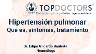 ¿Qué es la hipertensión pulmonar Síntomas y tratamiento [upl. by Yreneh]