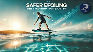 Staggered eFoil Stance The Key to Safer eFoiling and Better Control  Verdant Ride [upl. by Ethan]