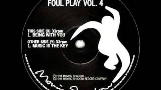 Foul Play feat Denise Gordon  Music is the Key  Foul Play IV [upl. by Libbey87]