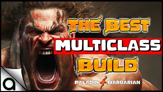 Baldur’s Gate 3  The Holy Rage Warrior Build A BarbarianPaladin Multiclass [upl. by Srevart402]