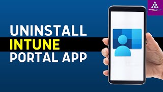 How to Uninstall Intune Company Portal App  How to Delete amp Remove Intune Company Portal App 2024 [upl. by Tirrell]