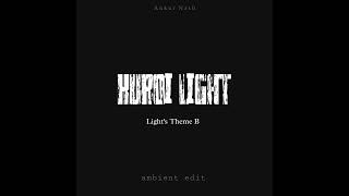 Kuroi Light  Ambient Edit  Lights Theme B [upl. by Ahsakat]