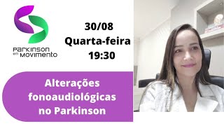 Alterações fonoaudiológicas no Parkinson [upl. by Meadow97]