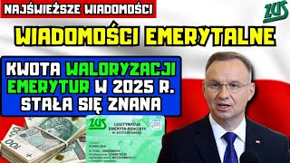 ⚡️Wiadomości emerytalne Waloryzacja emerytur 2025 O ile wzrośnie Twoja emerytura [upl. by Hong]