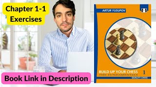 Yusupovs Build Up Your Chess 1 11 Exercises [upl. by Oirelav]