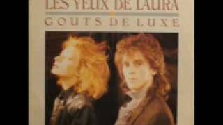 Gouts de luxe  Les yeux de Laura extended version [upl. by Diskson]