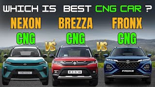 2024 Tata Nexon CNG Vs Brezza CNG Vs Fronx CNG  CNG Comparison  Antique Auto Car [upl. by Eniwtna]