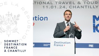 Sommet Destination France à Chantilly  le discours du Président Emmanuel Macron [upl. by Anot]