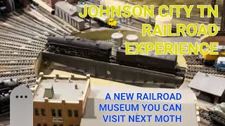 SCALE MODEL TRAINS N HO HOn3 Johnson City Railroad Experience trainmuseum Now Open ETampWNC History [upl. by Guevara]