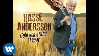 Hasse Andersson  Guld och gröna skogar Official Audio [upl. by Pallua]