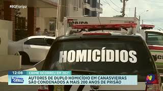 Cinco condenados a mais de 200 anos por duplo homicídio em Canasvieiras [upl. by Niala]