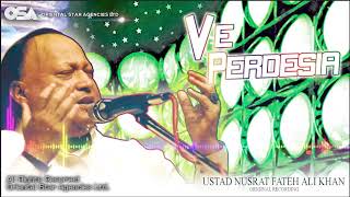 Ve Perdesia  Nusrat Fateh Ali Khan  complete full version  official HD video  OSA Worldwide [upl. by Meraree]