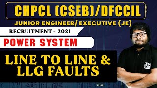 LEC 04  LINE TO LINE amp LLG FAULTS  Power System  CHPCL CSEB  DFCCIL [upl. by Grote397]