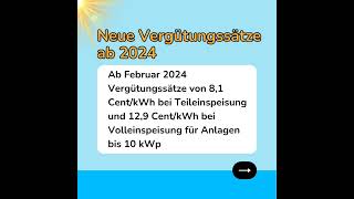 Wichtige Änderungen der PhotovoltaikEinspeisevergütung ab 2024 ☀️ [upl. by Eelarbed]