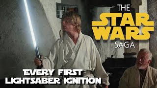 Star Wars Every First Lightsaber Ignition Supercut [upl. by Locin542]