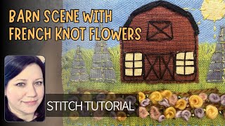 Scrap Fabric Slow Stitch Embroidery  Barn Landscape Tutorial embroidery slowstitching stitching [upl. by Peters]