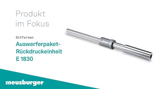 Meusburger – AuswerferpaketRückdruckeinheit [upl. by Dniren]