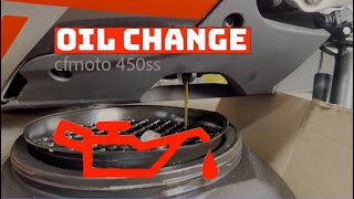 CFMOTO 450ss Oil Change  Quick and Easy guide [upl. by Pren]