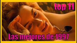 ¿Cual es la mejor película de 1997  Top Cine DAC [upl. by Nessim]