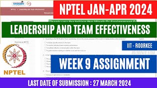 NPTEL Leadership and Team Effectiveness Week 9 Assignment Solutions  OPEducore [upl. by Ahsiekar122]