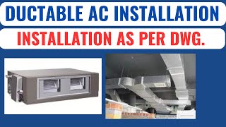 Ductable Air Conditioning Installation explain in hindi  Central Air Conditioning  HVACTutorial [upl. by Liew]