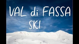 Val di Fassa  Skiing in Dolomites Italy [upl. by Duleba]