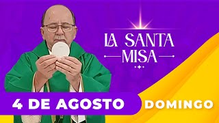 ✝️ MISA DE HOY Domingo 4 De Agosto De 2024  Misa Diaria Cosmovision misa [upl. by Azaria938]