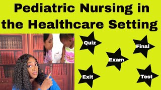 Pediatric Care in the Health Care Setting [upl. by Yesteb419]