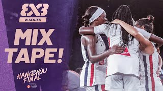 France 🇫🇷  Mixtape  FIBA 3x3 Womens Series Hangzhou Final 2024 [upl. by Akinyt992]