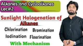 Sunlight Halogenation of Alkanes with MechanismChlorination Bromination  IodinationFlourination [upl. by Natsrik156]