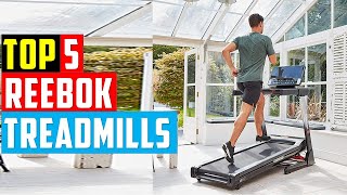 ✅Best Reebok Treadmills In 2023Top 5 Treadmill Reviews 2023 [upl. by Danae]