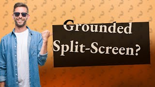 Is Grounded PC splitscreen [upl. by Nyre730]