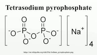 Tetrasodium pyrophosphate [upl. by Cowley]