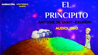 EL PRINCIPITO Audiolibro Completo voz humana en castellano Narración Montserrat García [upl. by Sandry]