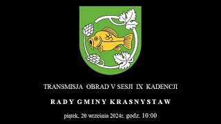 Transmisja obrad V sesji Rady Gminy Krasnystaw [upl. by Hadleigh]