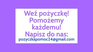 Pożyczka dla Ciebie  Najlepsza oferta pożyczki dla Ciebie  Szukasz pożyczki  Napisz do nas [upl. by Akemor870]