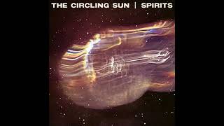 The Circling Sun  Bliss 2023 [upl. by Allbee]