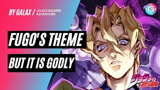 Fugos Theme Virus but it is GODLY  Jojos Bizarre Adventure [upl. by Eaton199]