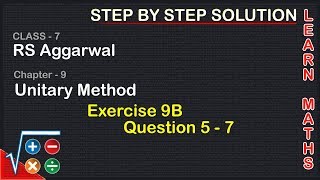 Unitary Method Class 7 Exercise 9B Question 5  7  RS Aggarwal  Learn Maths [upl. by Dominic]